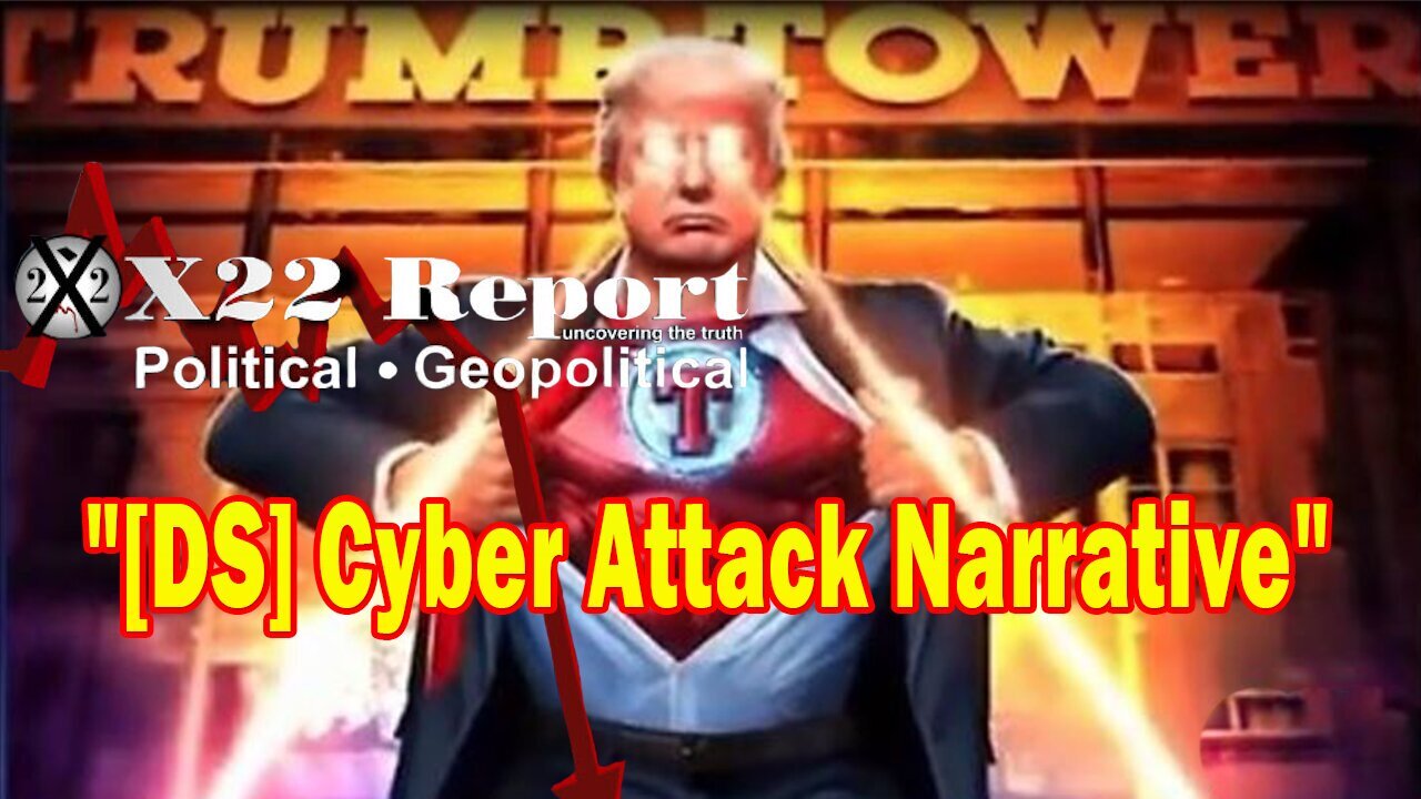 Cyber Attack Narrative,Trump Acknowledges That 200 Million Are Behind Him.