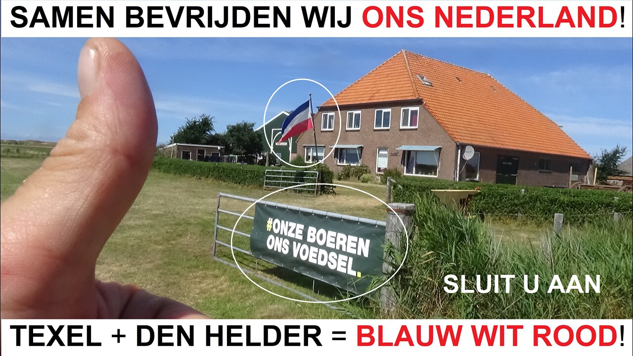 2022-08-08 WIJ ZIJN ALLEMAAL BOER = BLAUW WIT ROOD NEDERLAND IN NOOD T