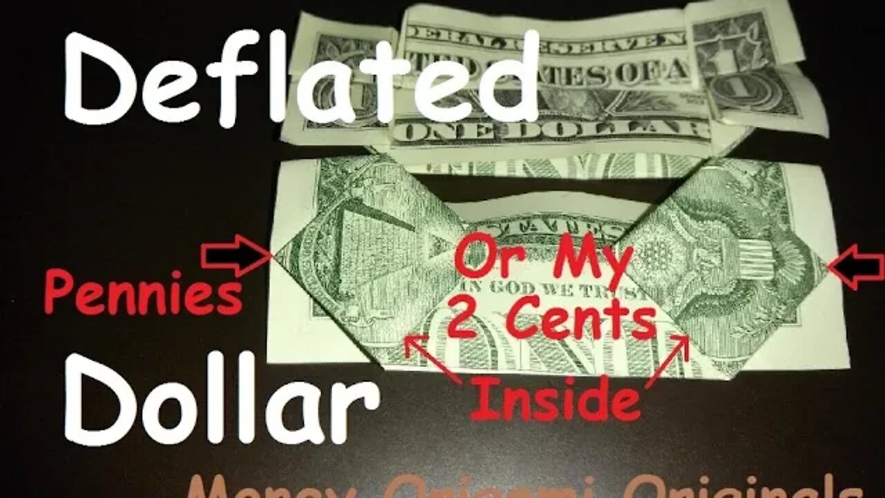 Amateur Origami Tutorial Deflated Dollar or My Two Cents Original Money Origami Design © #DrPhu