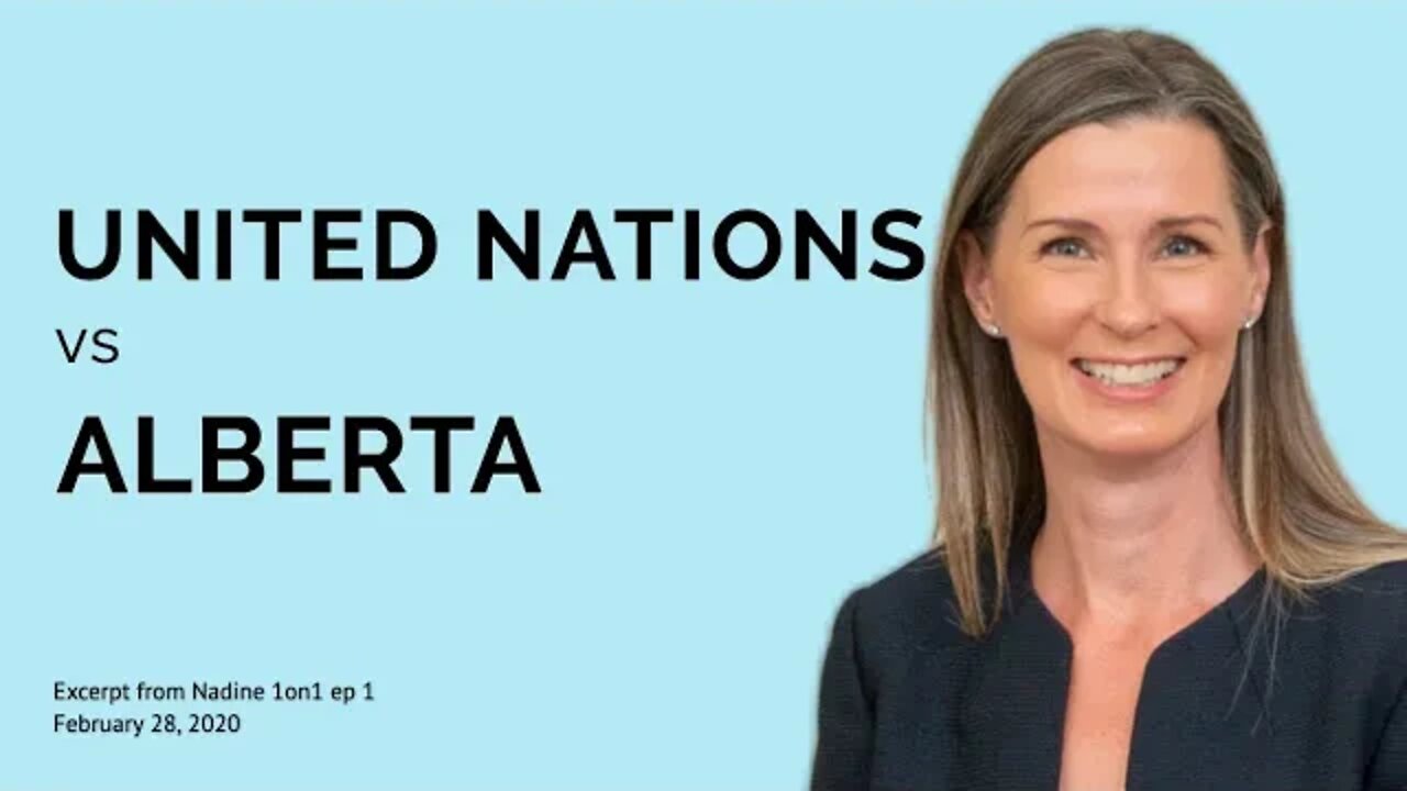 The UN vs. Alberta | Nadine 1on1