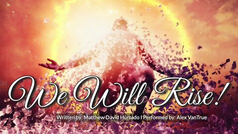 We Will Rise! MatthewDavidHurtado.com I Allow Ministries