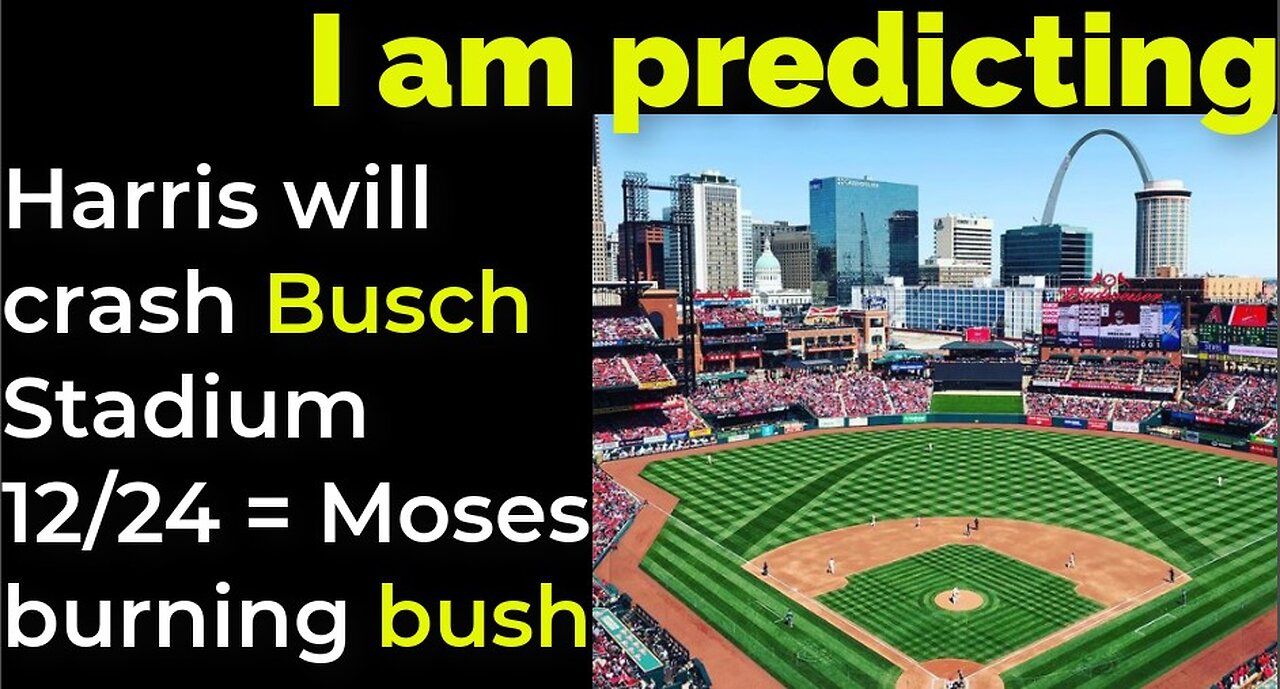 I am predicting: Harris will crash into Busch Stadium Dec 24 = Moses burning bush