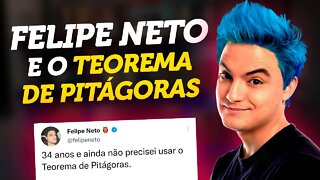 Felipe Neto, Pitágoras e a Inutilidade da Matemática