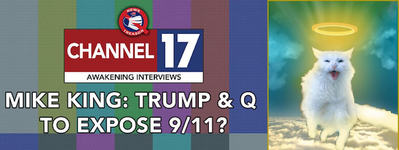 Mike King: Trump and the Q Team to Expose 9-11?