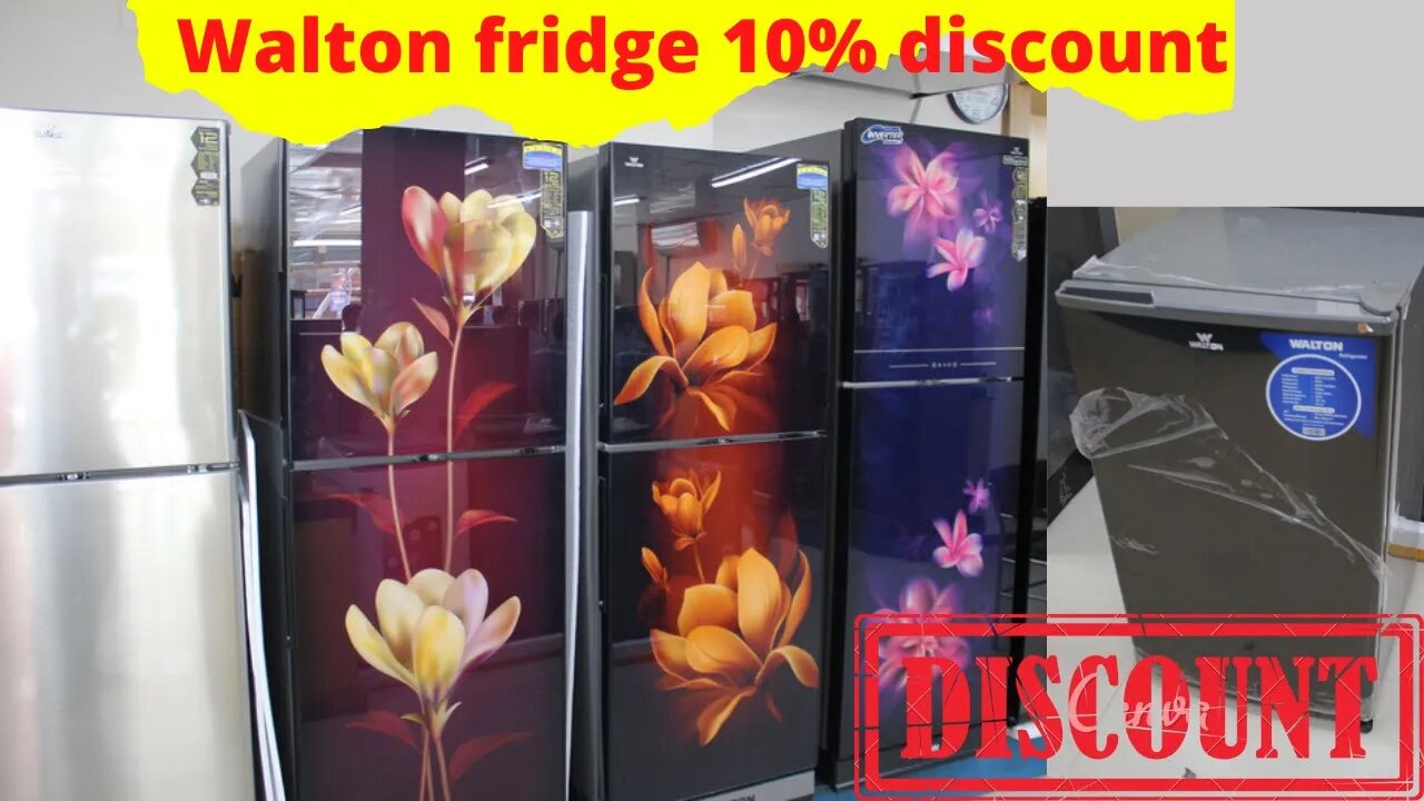 Walton fridge 10% discount ওয়ালটন ফ্রিজ এর বর্তমান দাম জানুন WALTON Refrigerator Update Price 2021