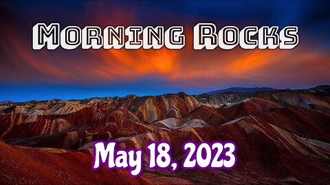 🌄 Morning Rocks - 5.18.23 🐟