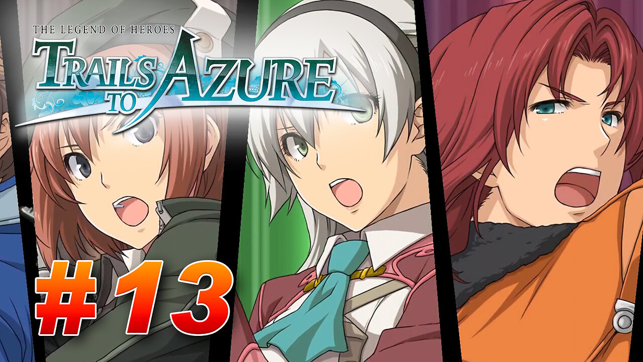 The Legend of Heroes: Trails to Azure Part 13 - For Old Tome's Sake