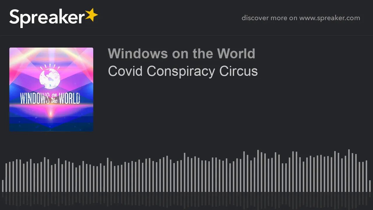 Covid Conspiracy Circus