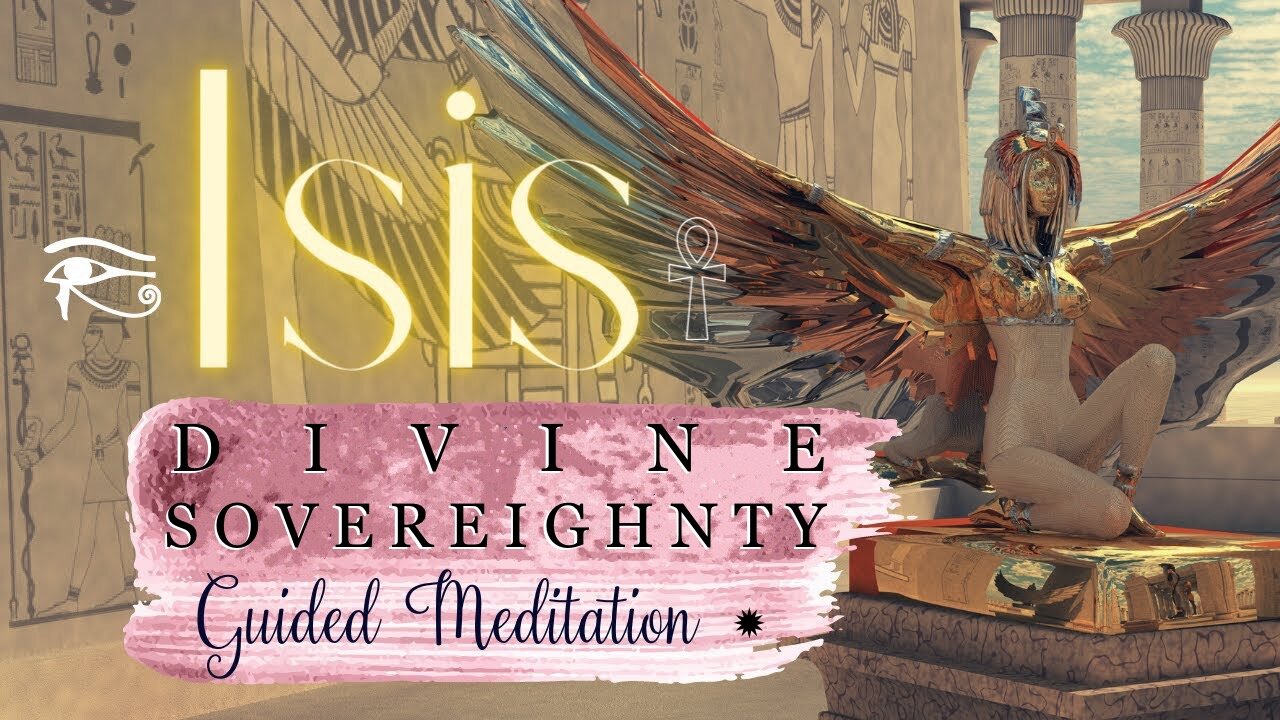 Divine Sovereignty Meditation — Isis Version of Meditation for Personality-Types Which Resonate with, or ARE Starseeds/Clusters/Tribes of Sirius (Teachings of ANY Kind are Useless or Completely Counteractive if Personalties Concerned Clash/Mismatch).