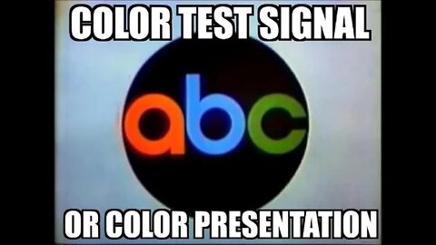 ABC 1962 Color ID Color Test Signal or Color Presentation? (91120A)