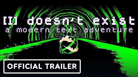 I Doesn't Exist - Official Trailer