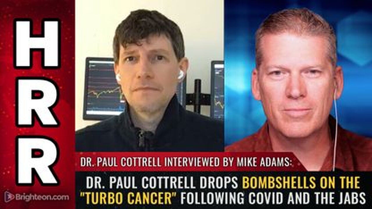 Dr. Paul Cottrell Drops Bombshells on The Turbo Cancer Following Covid & The Jabs