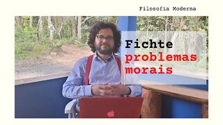 Fichte problemas morais