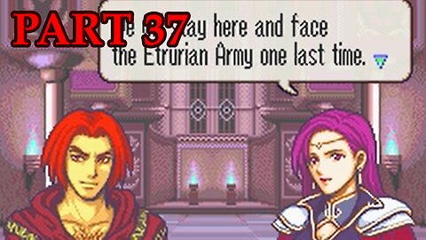 Let's Play - Fire Emblem: Sword of Seals part 37