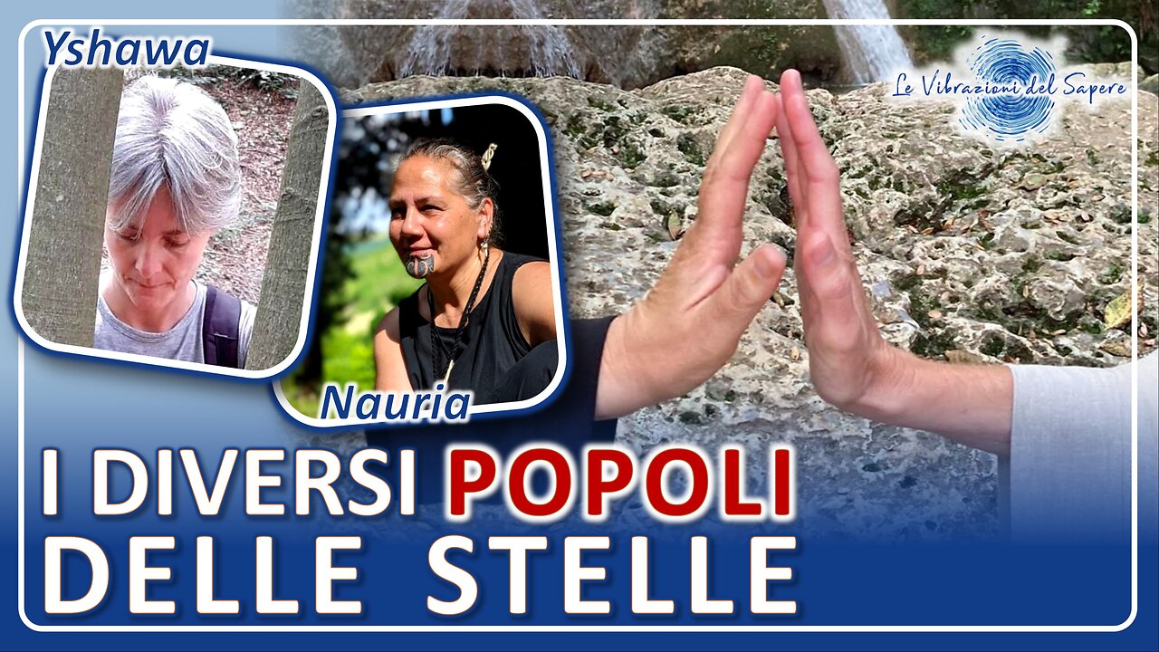 I diversi popoli delle stelle - Yshawa & Nauria