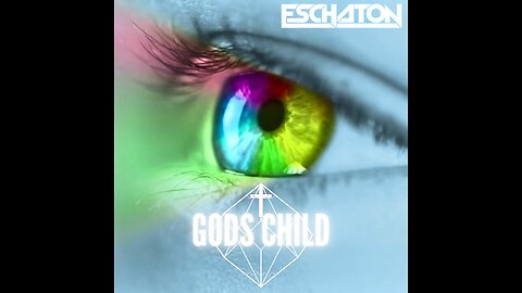 ESCHATON - GODS CHILD