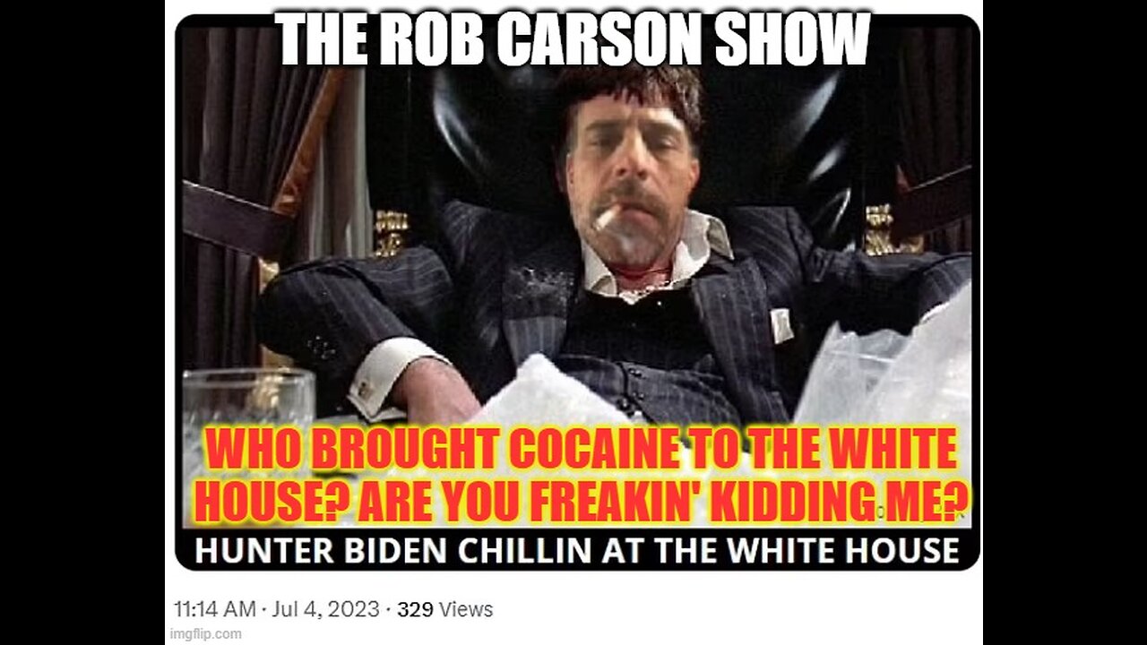 OF COURSE HUNTER BROUGHT THE COCAINE THE THE WHITE HOUSE! DUH!