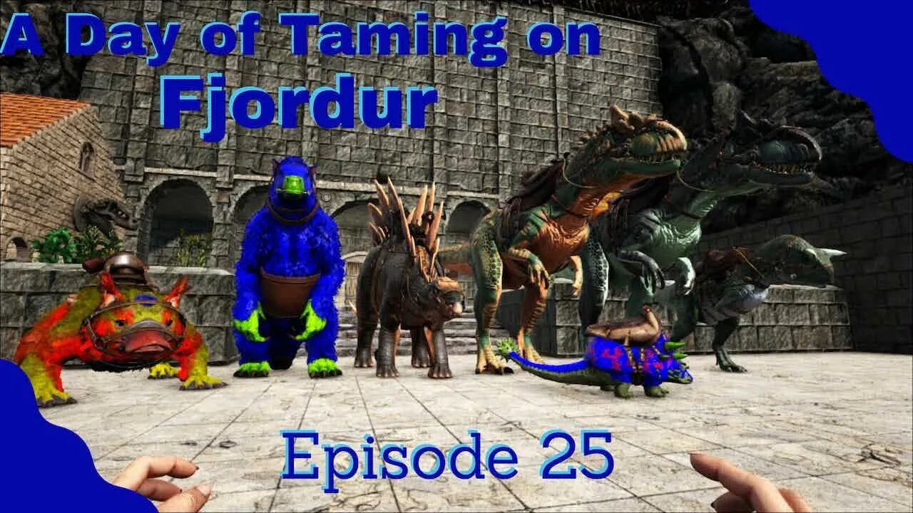 ARK Fjordur - Taming, Taming, Taming - Episode 25