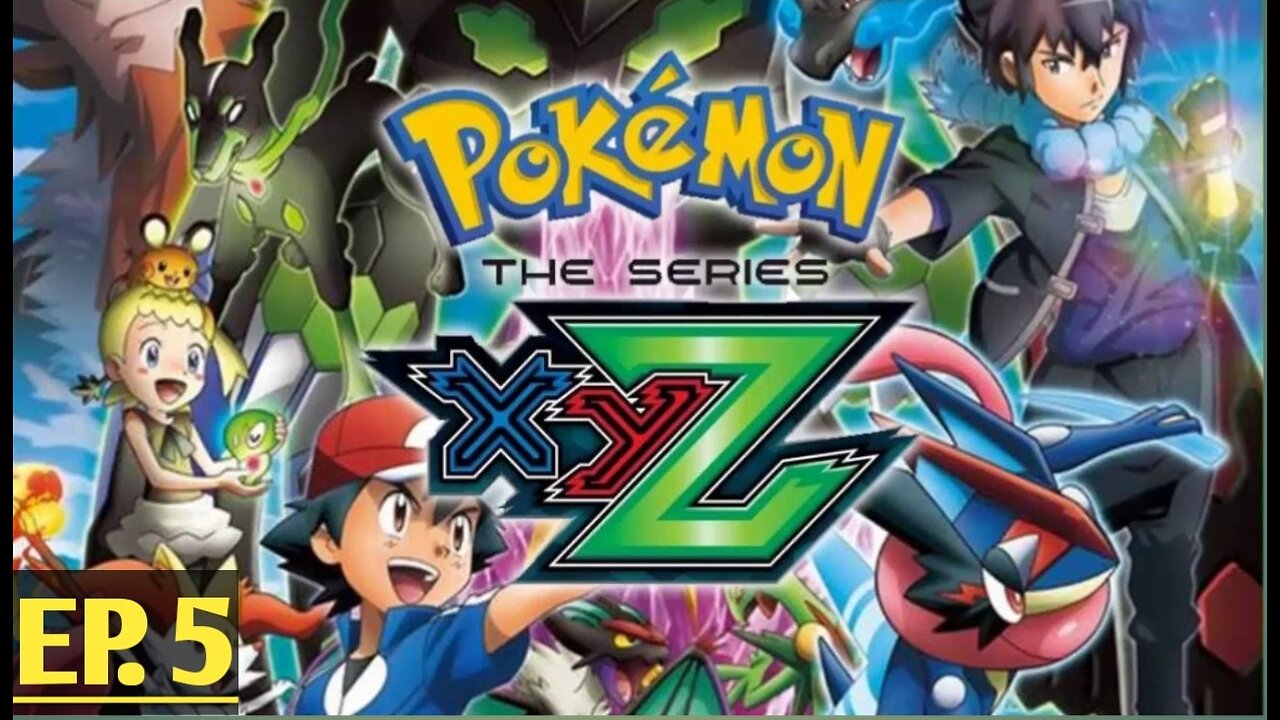 Pokémon the Series: XYZ | EP5〚Full Episode〛| just for fun