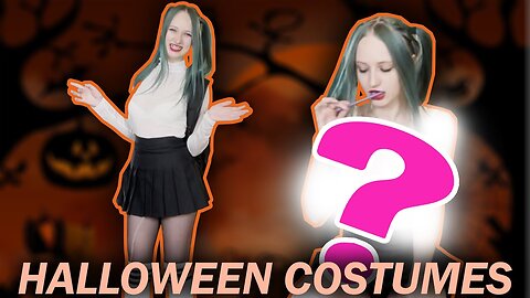 Halloween Costumes - Less fabric is better?? 🧐🔥