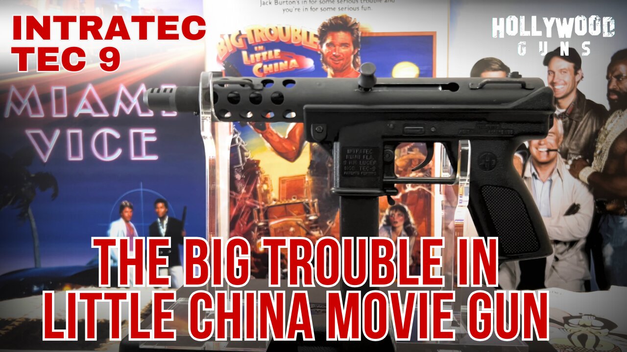 The Story Behind the TEC 9 in Big Trouble in Little China