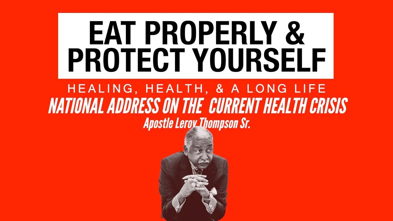 Eat Properly & Protect Yourself | Apostle Leroy Thompson Sr. #HealthCometh