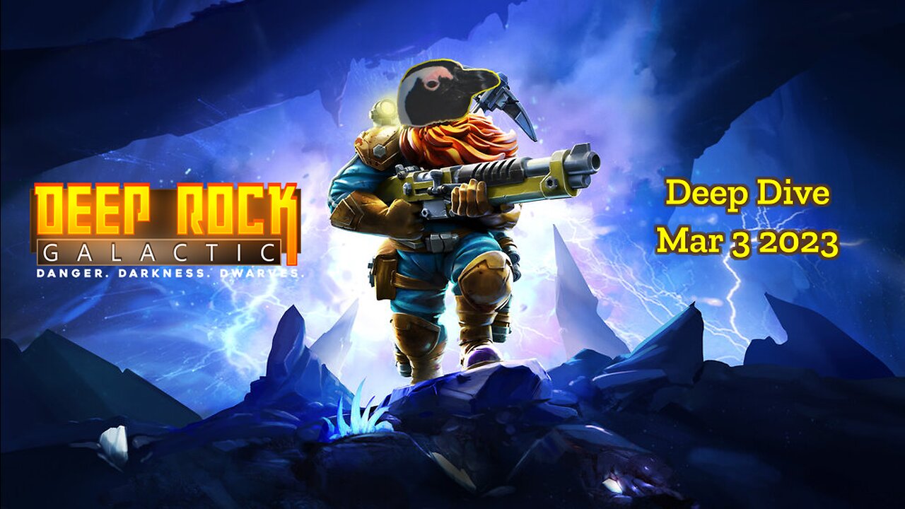 Deep Rock Galactic Deep Dives - March 3 2023 – Naked Land & Forsaken Breach