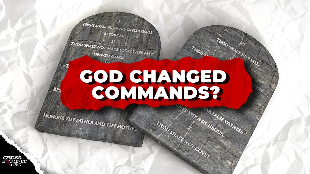 How can God’s commands change?"