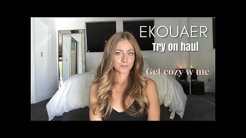 get cozy with me :) Ekouaer try on haul | DaisyKeech