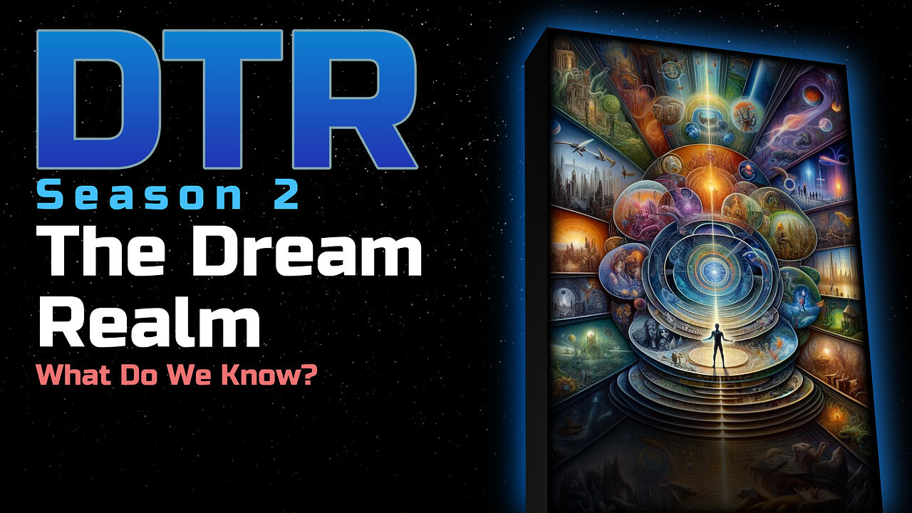 DTR Ep 146: The Dream Realm