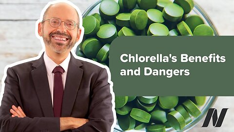 The Benefits and Dangers of Chlorella