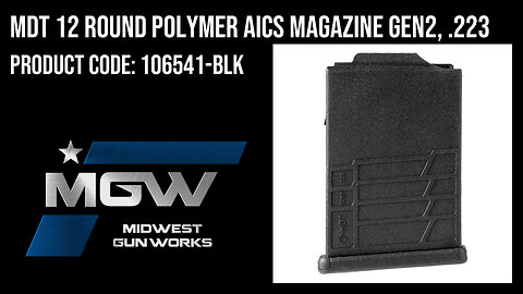 MDT 12 Round Polymer AICS Magazine Gen2, .223 - 106541-BLK