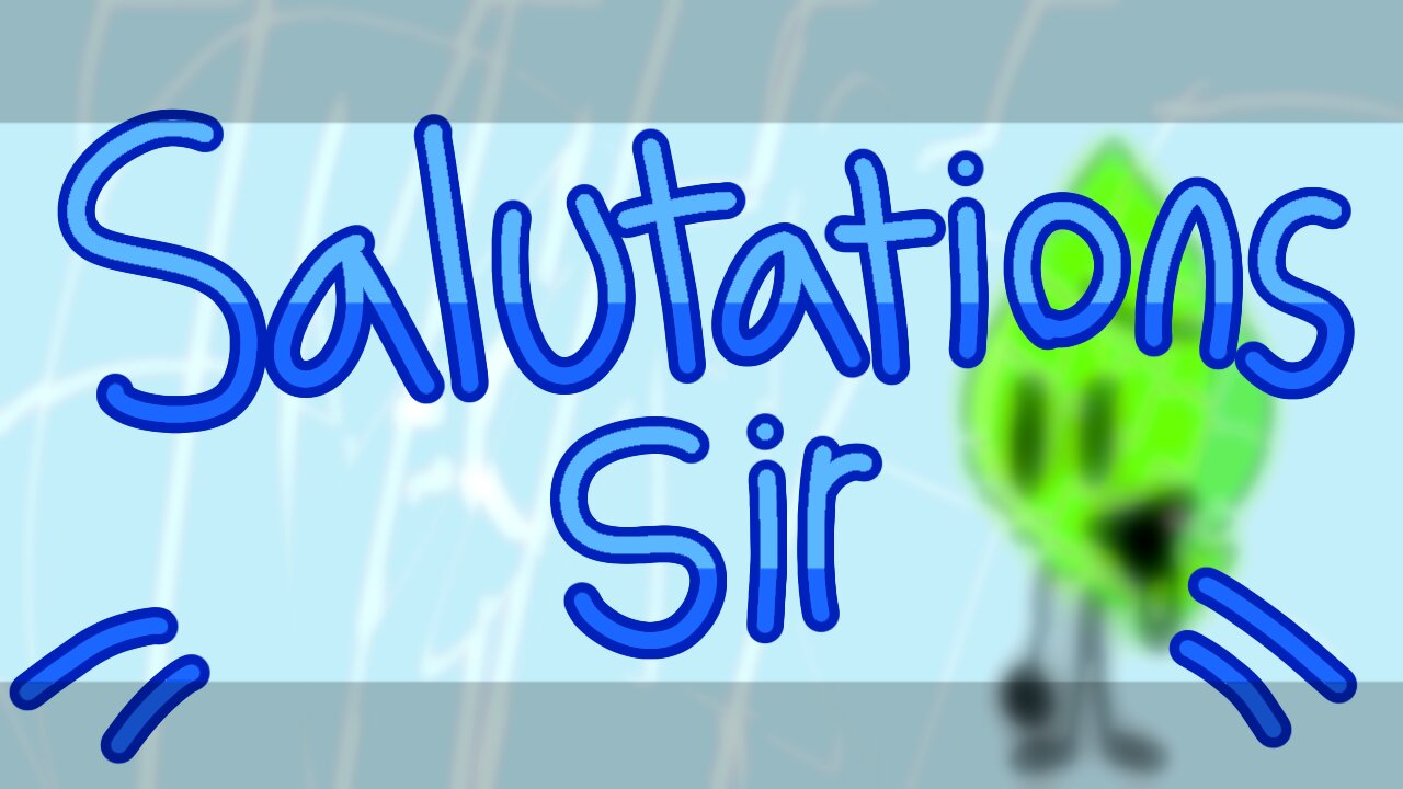 (Spoiler warning) Salutations sir meme // BFDI 25 //