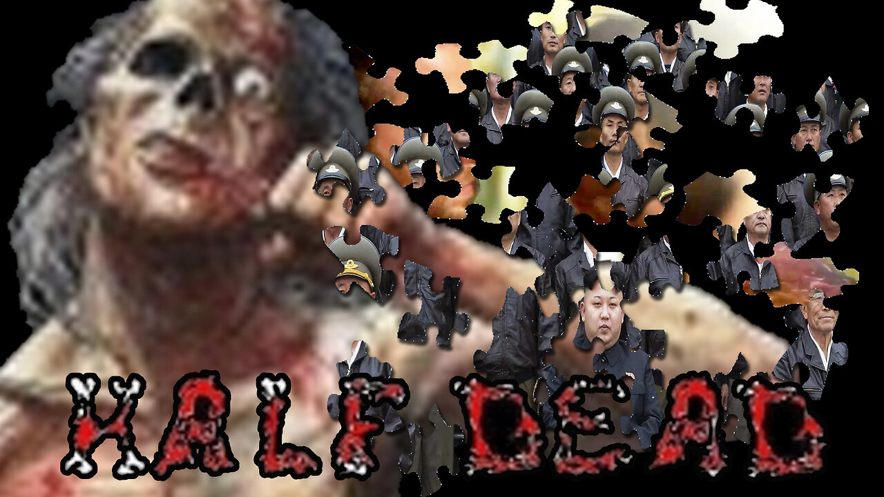 THE HALF DEAD MOVIE