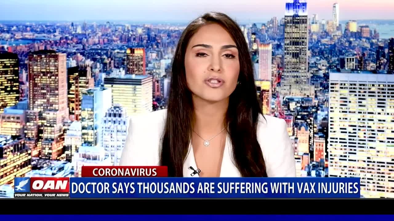 Doctor Says Thousands Are Suffering With Vax Injuries