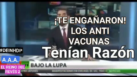 Los anti vacunas tenían razón.