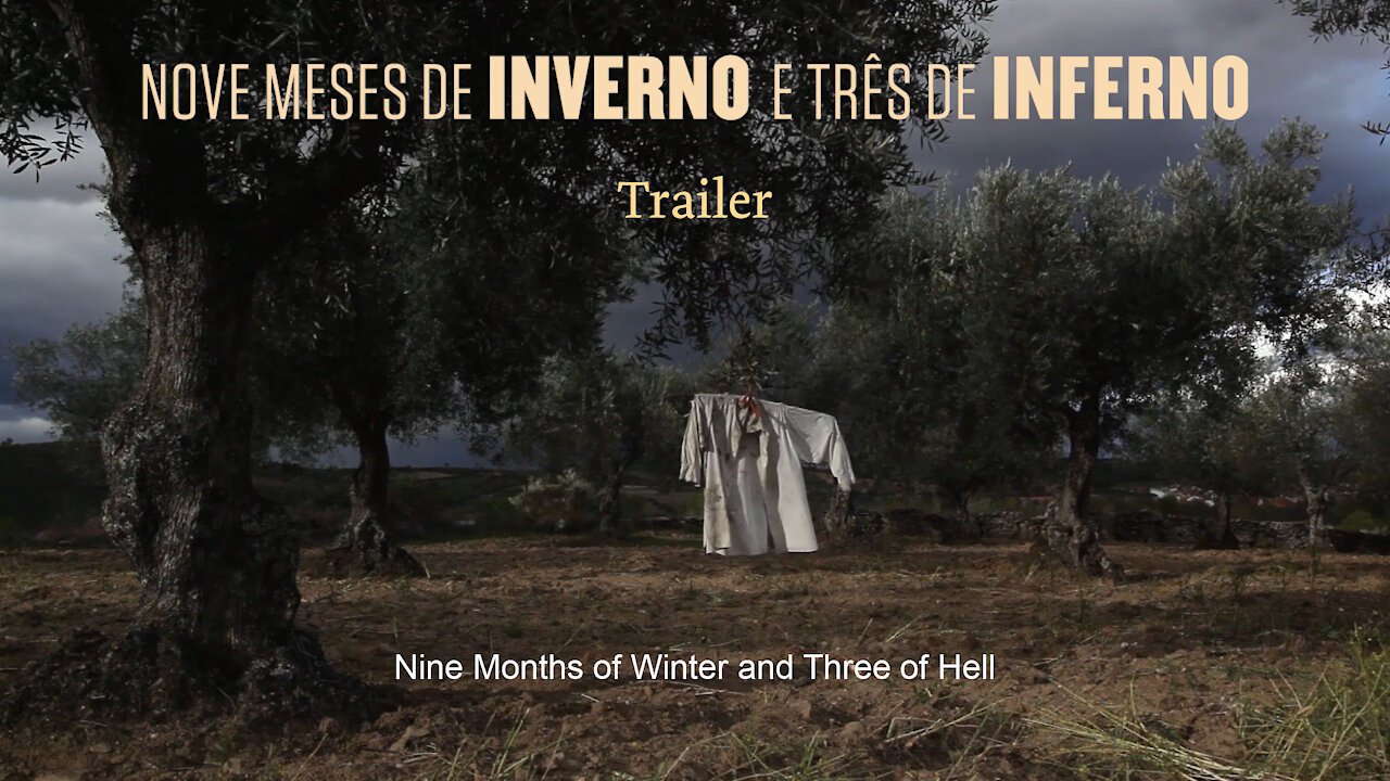 Nine Months of Winter and Three of Hell - Trailer