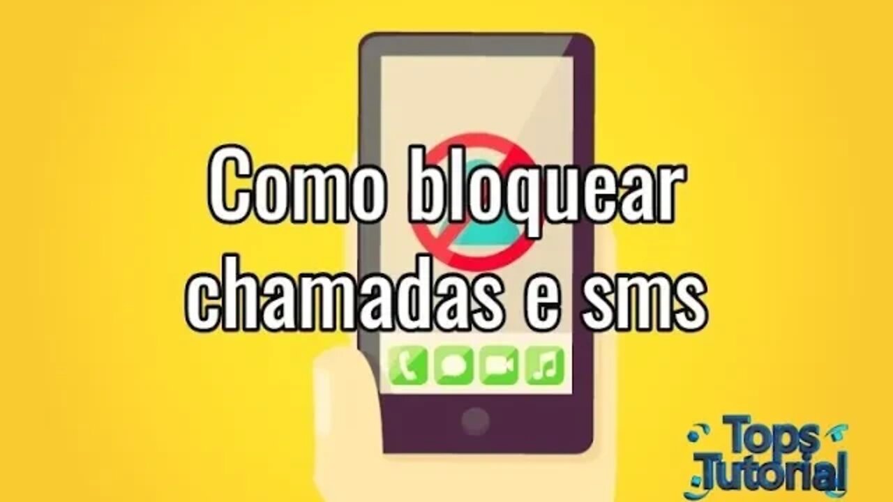 Como Bloquear Ligações e Mensagens Chatas Sem App ou Programa