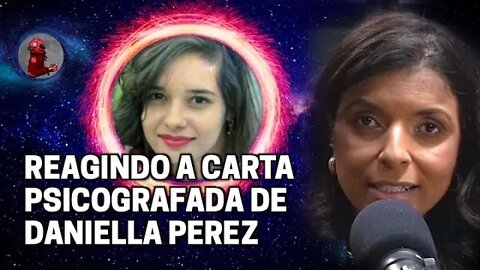 "UM SER DE MUITA LUZ" (DANIELLA PEREZ) com Vandinha Lopes | Planeta Podcast (Sobrenatural)