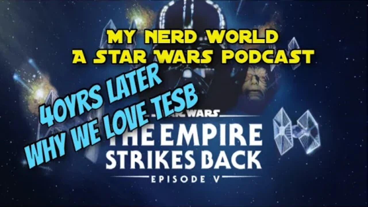 A Star Wars Podcast: Why the Empire Strikes Back is loved 40 yrs later