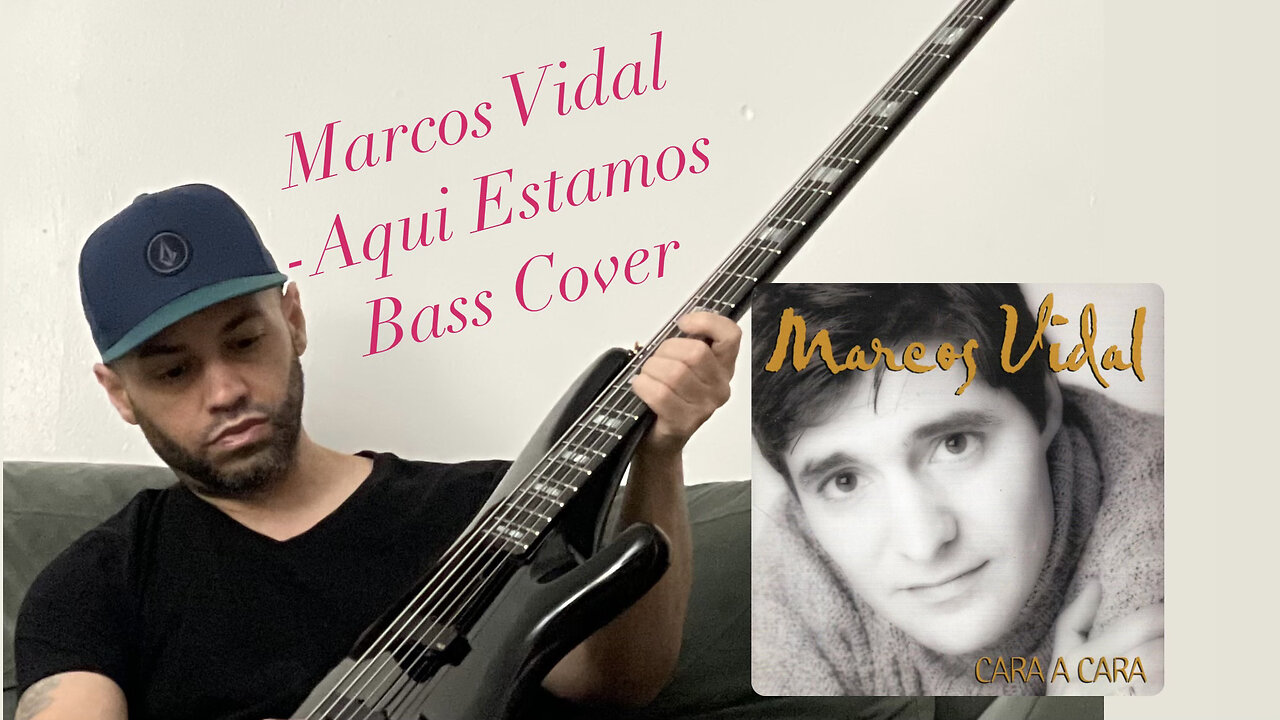 Marcos Vidal-Aquí Estamos- Bass Cover -Use➡️🎧