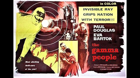 THE GAMMA PEOPLE 1956 in COLOR Dictator Creates Zombie Henchmen with Gamma Rays FULL MOVIE