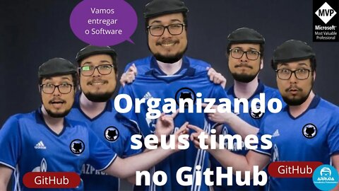 📎 ⚽️ Organizando seus times no GitHub | Curso GitHub