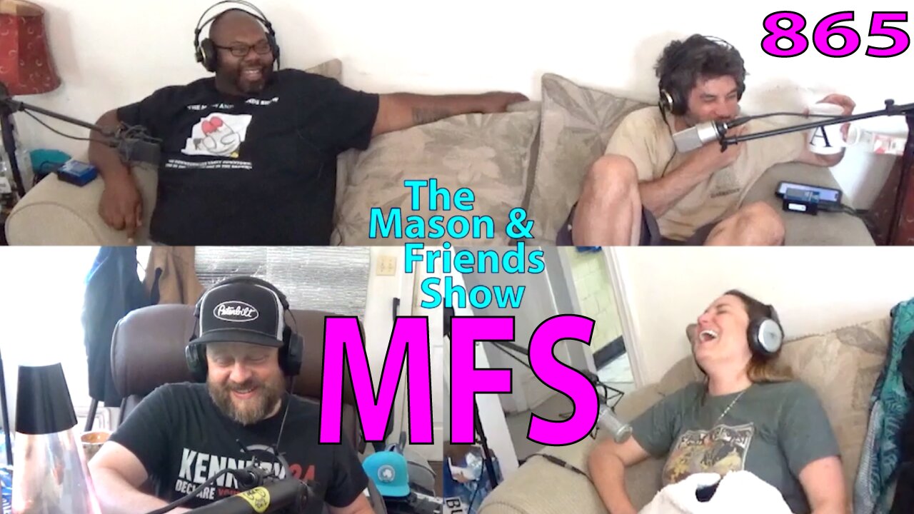 The Mason and Friends Show. Episode 865. 4th of July Mishaps. Tattoo Fixes. and Cadaver D!@#