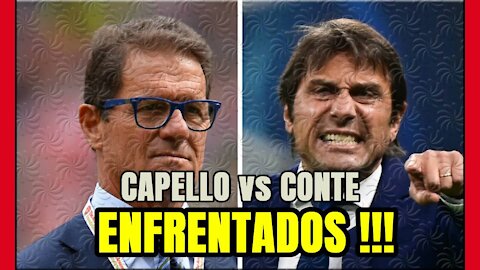 PENOSO ANTONIO CONTE: culpa a los ÁRBITROS del fracaso y se enfrenta con FABIO CAPELLO en directo