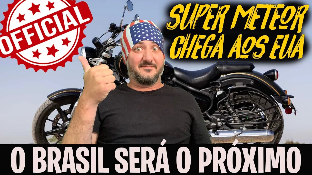 OFICIAL: SUPER METEOR chega aos EUA e O BRASIL Será o PRÓXIMO da FILA?