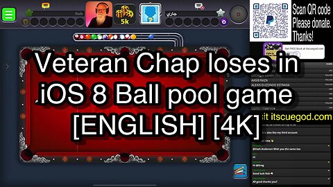 Veteran Chap loses in iOS 8 Ball pool game [ENGLISH] [4K] 🎱🎱🎱 8 Ball Pool 🎱🎱🎱