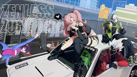 VTUBER- Let's Get Into The Zenless Zone Zero!! Side Stories Time!