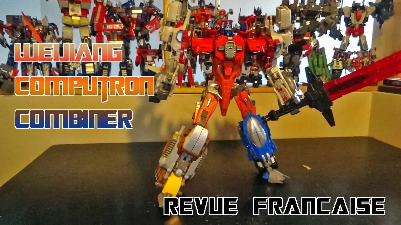 [Francais] Revue Video de WeiJiang - Combiner Computron