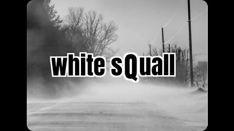 white sQuall